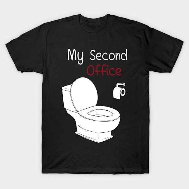 My Second Office T-Shirt by Cooldruck